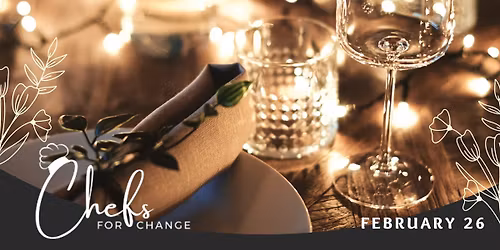 Chefs for Change 2026