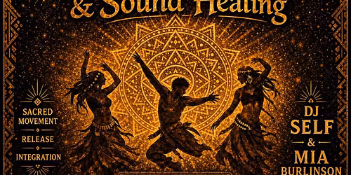 Ecstatic Dance & Sound Healing