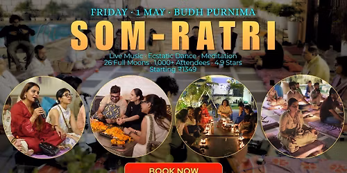 Somratri Full amoon Budh Purnima Retreat