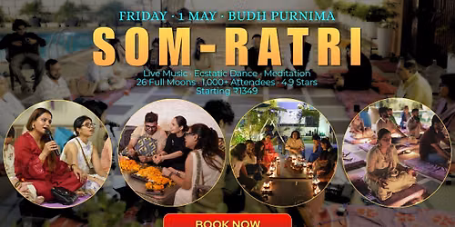 Somratri Full amoon Budh Purnima Retreat