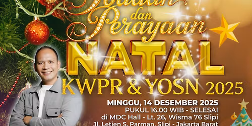 Ibadah dan Perayaan Natal KWPR YOSN 2025