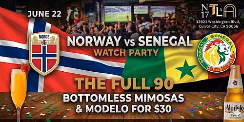 \u26bd Norway vs Senegal Watch Party \u2014 World Cup 2026 |N17 The Lane, Culver City
