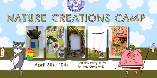 Nature Creations Spring Break Camp