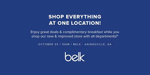 Belk - Gainesville, GA Re-Grand Opening