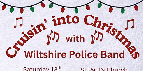 Cruisin\u2019 into Christmas with Wiltshire Police Band