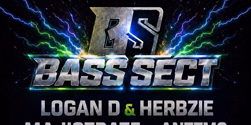 Bass Sect Presents : Logan D, Majistrate DNB All Night Long