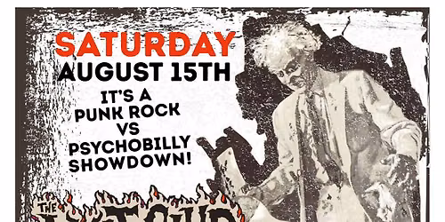 Punks Vs Psychobilly! w\/THE LIMIT CLUB \/ ACE & THE SOULLESS \/ KNIFE FIGHT