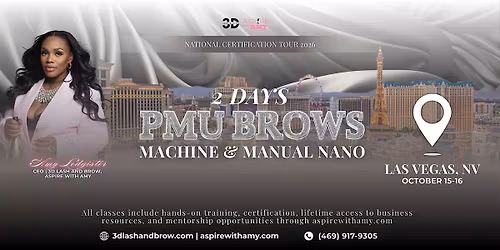 PMU BROWS (MACHINE + MANUAL NANO) CERTIFICATION \u2013 LAS VEGAS (OCT 15-16)