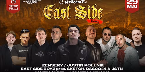 EAST SIDE PARTY - Der Osten eskaliert in der S\u00e4chsischen Schweiz | Zensery, East Side Boyz | 29.05.