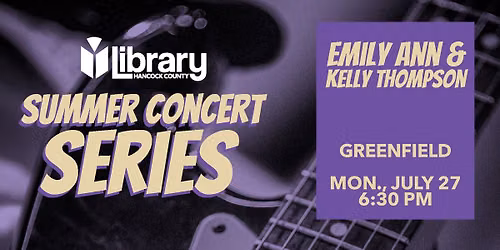 American Roots Music with Emily Ann and Kelly Thompson - HCPLibrary Summer Concert Series