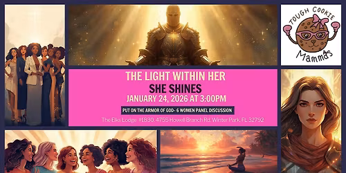 The Light Within Her- She Shines- 6 Women Panel Discussion