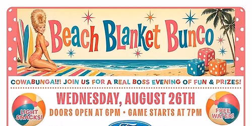 Beach Blanket Bunco for Foster Youth!
