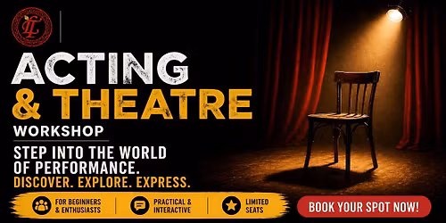 Theatre & Acting Workshop