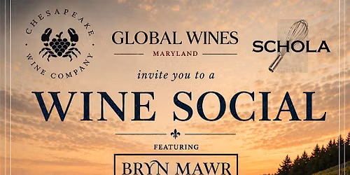 Wine Social Event with Bryn Mawr Vineyards