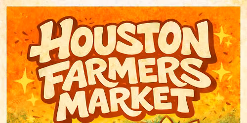 HOUSTON FARMERS MARKET