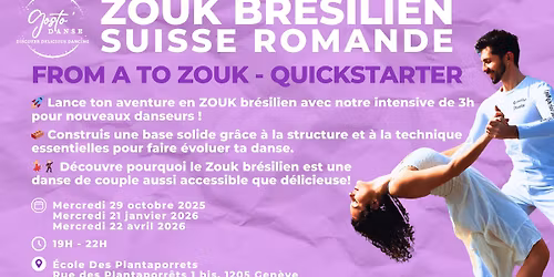 From A to Zouk - Brazilian Zouk Quickstarter series