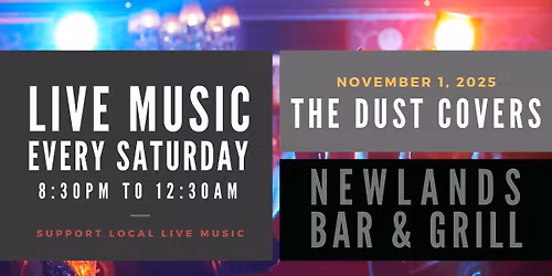 The Dust Covers LIVE @ Newlands Bar & Grill