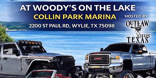 \ud83d\udd25 3RD ANNUAL AUTO SHOW \u2013 LAKE EVENT \ud83d\udd25 Hosted by Outlaw Jeeps Texas