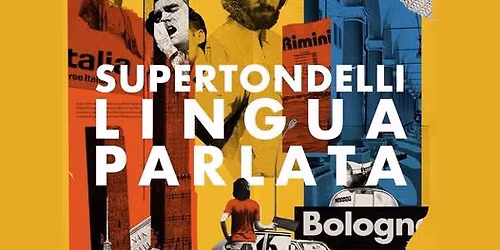 Enrico Brizzi presenta SUPERTONDELLI "Lingua Parlata" @Locomotiv Club | Bologna