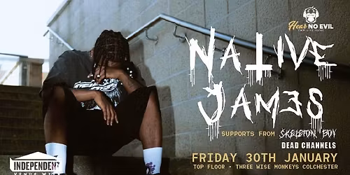 Native James Support From: Skeleton Boy + Dead Channels IVW 2026