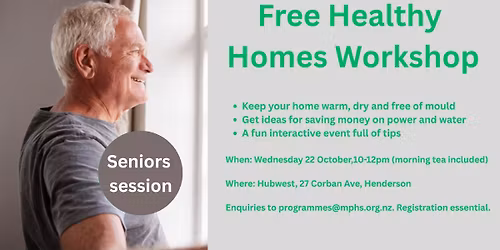 Free Healthy Homes Workshop & Morning tea (for seniors)