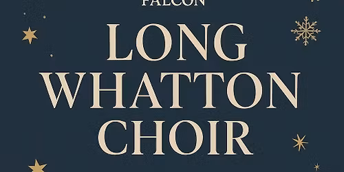 Long Whatton Choir\u2019s Christmas Carol Service