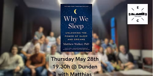 Why We Sleep | EBBC Antwerp