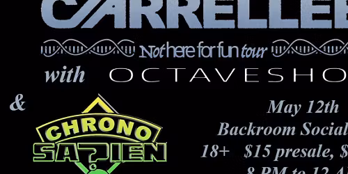 Carrellee with Chrono Sapien and Octaveshock