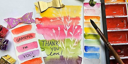 Watercolours for Wellness: GIFTS OF GRATITUDE