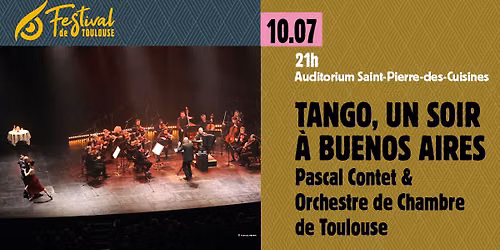 \ud83d\udfe1TANGO, UN SOIR A BUENOS AIRES \u00b7 Pascal Contet & Orchestre de Chambre de Toulouse\ud83e\udd89
