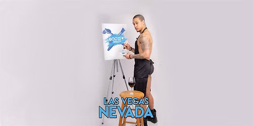 Booze N' Brush Next to Naked Sip n' Paint Las Vegas Exotic Male Model