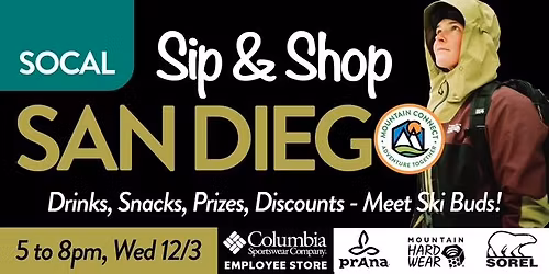 SAN DIEGO | Shop, Sip & Save at Columbia Store 12\/3 5-8pm