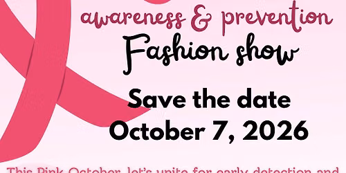 Debi Lou Productions Annual Breast Cancer Awareness and Prevention Fashion Show