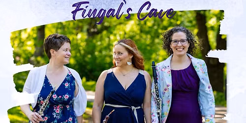 Larkspur Reed Trio at Fingal's Cave