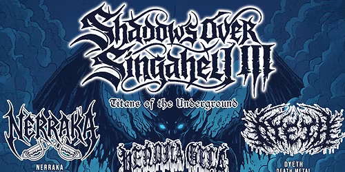 Shadows Over Singahell III