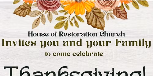 Thanksgiving service and dinner 