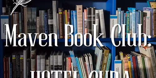 Maven Book Club: HOTEL CUBA