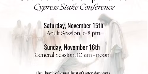Stake Conference: General Session
