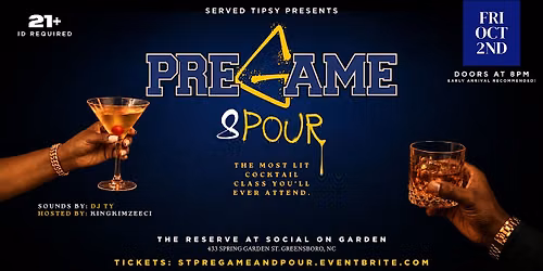 Pre-Game and Pour: A Served Tipsy Cocktail Class Experience