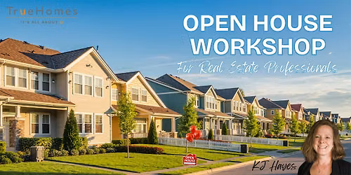 Open House Workshop