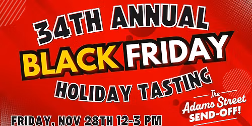 34th Annual Black Friday Holiday Tasting