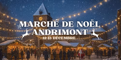 Marché de Noël d’Andrimont 2025