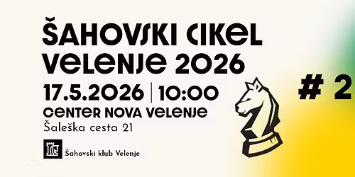 \u0160ahovski cikel Velenje 2026 - Turnir 2