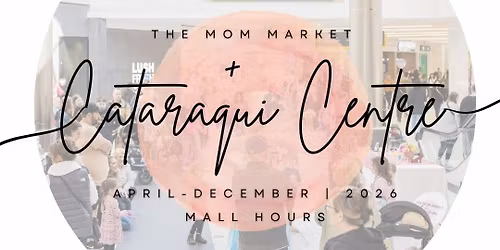 \ud83c\udf1f The Mom Market at Cataraqui Centre | \ud83d\udc90 Mother\u2019s Day Edit Market