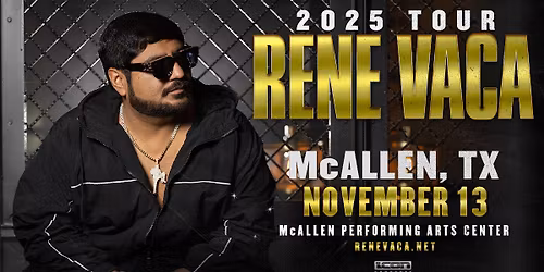 RENE VACA 2025 TOUR