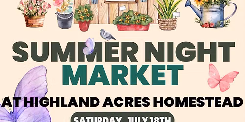 Summer Night Market at Highland Acres