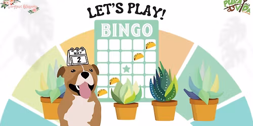 Plant Bingo Fundraiser \ud83d\udc36