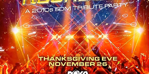 Guestlist for Nova: Time Machine: A 2010s EDM Tribute Party