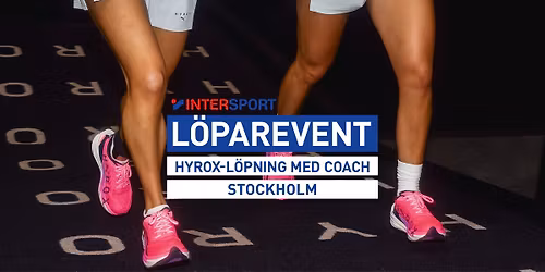 PUMA x INTERSPORT Stockholm | HYROX-l\u00f6pning med coach