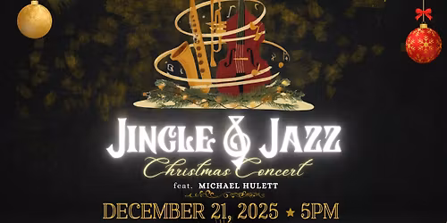 Jingle & Jazz Sounds of Christmas Concert